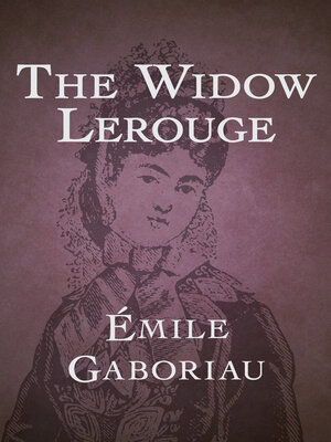 cover image of The Widow Lerouge